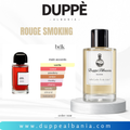 …smells like Rouge Smoking