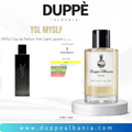 …smells like YSL MYSLF